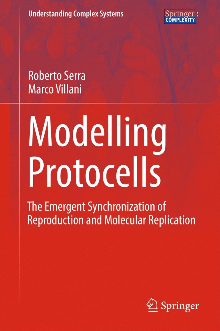 Roberto Serra, Marco Villani - Modelling Protocells, Inbunden
