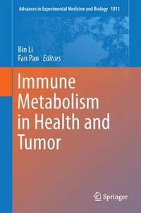 bokomslag Immune Metabolism in Health and Tumor