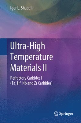 Ultra-High Temperature Materials II