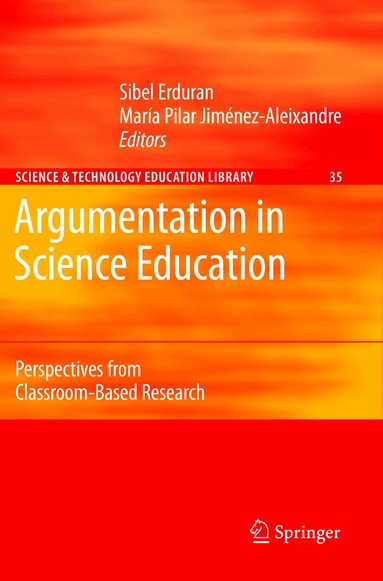 Sibel Erduran, María Pilar Jiménez-Aleixandre - Argumentation in Science Education, Häftad