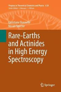bokomslag Rare-Earths and Actinides in High Energy Spectroscopy