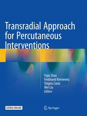 Transradial Approach for Percutaneous Interventions 1