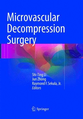 Microvascular Decompression Surgery