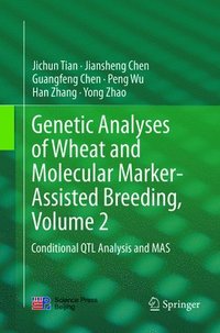 bokomslag Genetic Analyses of Wheat and Molecular Marker-Assisted Breeding, Volume 2