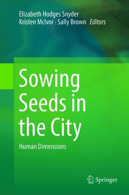 bokomslag Sowing Seeds in the City