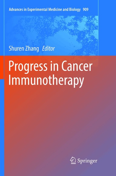 Shuren Zhang - Progress in Cancer Immunotherapy, Häftad