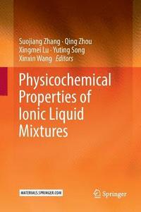 bokomslag Physicochemical Properties of Ionic Liquid Mixtures