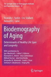 bokomslag Biodemography of Aging