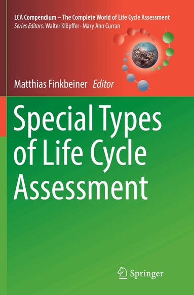 Matthias Finkbeiner - Special Types of Life Cycle Assessment, Häftad