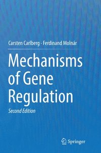 bokomslag Mechanisms of Gene Regulation