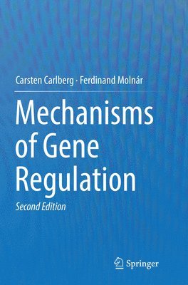 bokomslag Mechanisms of Gene Regulation
