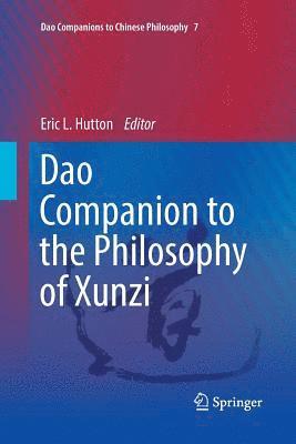 bokomslag Dao Companion to the Philosophy of Xunzi
