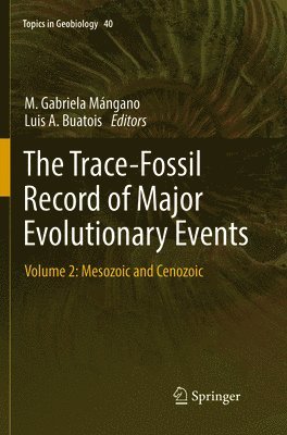 The Trace-Fossil Record of Major Evolutionary Events 1