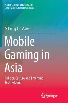 bokomslag Mobile Gaming in Asia