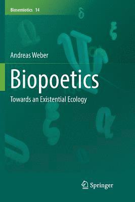 Biopoetics 1