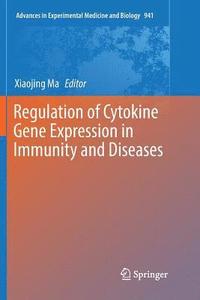 bokomslag Regulation of Cytokine Gene Expression in Immunity and Diseases