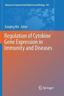 Regulation of Cytokine Gene Expression in Immunity and Diseases
