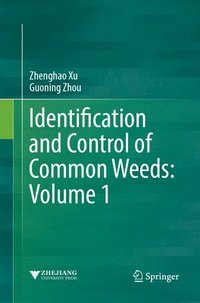 bokomslag Identification and Control of Common Weeds: Volume 1