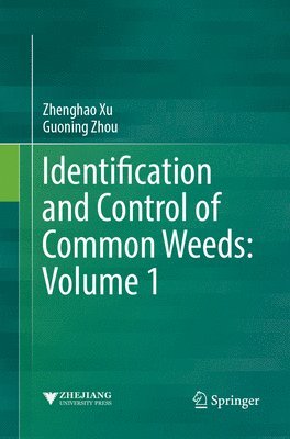 Identification and Control of Common Weeds: Volume 1 1