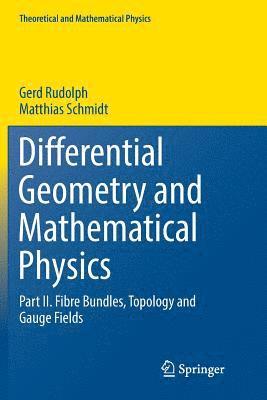 bokomslag Differential Geometry and Mathematical Physics