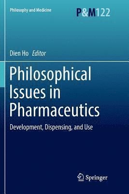 bokomslag Philosophical Issues in Pharmaceutics