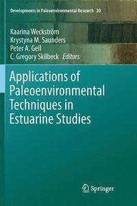 bokomslag Applications of Paleoenvironmental Techniques in Estuarine Studies