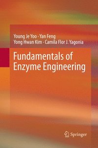 bokomslag Fundamentals of Enzyme Engineering
