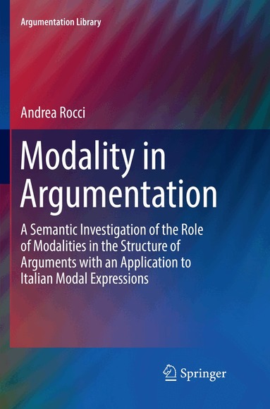 Andrea Rocci - Modality in Argumentation, Häftad