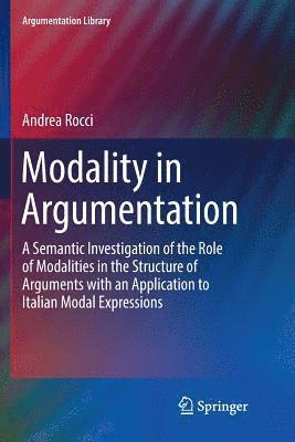 Modality in Argumentation 1