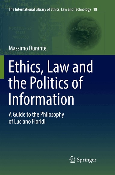 Massimo Durante - Ethics, Law and the Politics of Information, Häftad