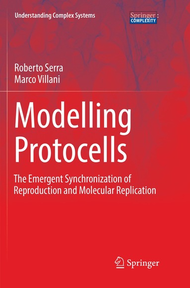 Roberto Serra, Marco Villani - Modelling Protocells, Häftad