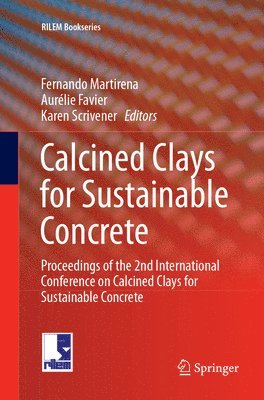 bokomslag Calcined Clays for Sustainable Concrete