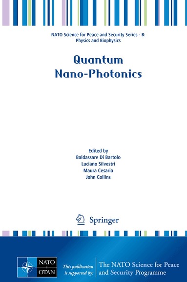Baldassare Di Bartolo, Luciano Silvestri, Maura Cesaria, John Collins - Quantum Nano-Photonics, Inbunden