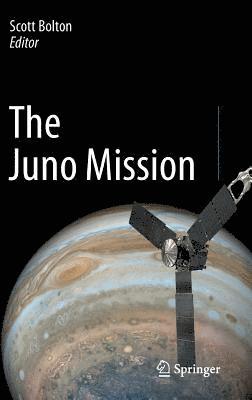 bokomslag The Juno Mission