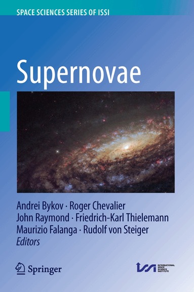 Andrei Bykov, Chevalier Roger, John Raymond, Friedrich-Karl Thielemann, Maurizio Falanga, Rudolf von Steiger - Supernovae, Inbunden