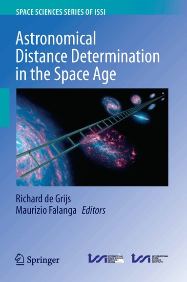 Richard de Grijs, Maurizio Falanga - Astronomical Distance Determination in the Space Age, Inbunden