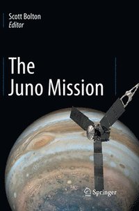 bokomslag The Juno Mission