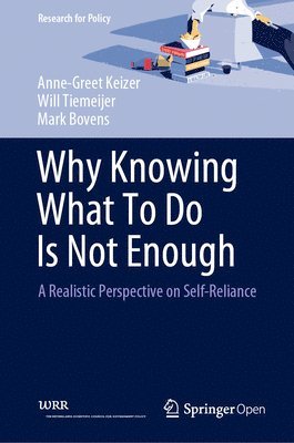Why Knowing What To Do Is Not Enough 1