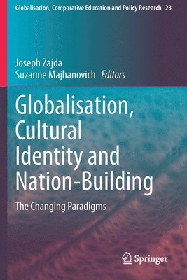 Globalisation, Cultural Identity and Nation-Building 1