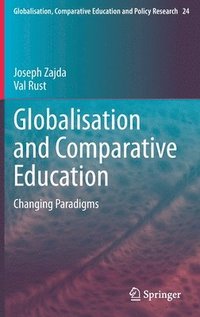 bokomslag Globalisation and Comparative Education