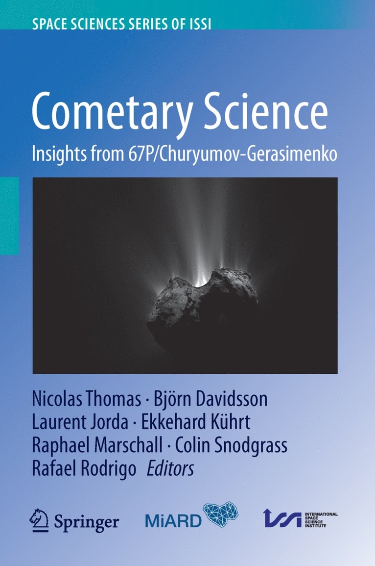 Nicolas Thomas, Björn Davidsson, Laurent Jorda, Ekkehard Kührt, Raphael Marschall, Colin Snodgrass, Rafael Rodrigo, Bjorn Davidsson, Ekkehard Kuhrt - Cometary Science, Inbunden