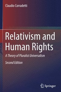 bokomslag Relativism and Human Rights