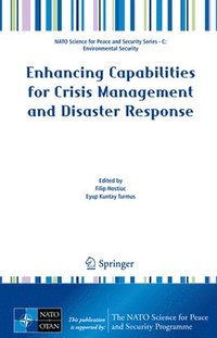 bokomslag Enhancing Capabilities for Crisis Management and Disaster Response