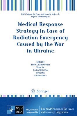 bokomslag Medical Response Strategy in Case of Radiation Emergency Caused by the War in Ukraine