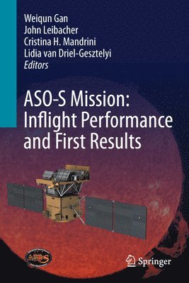 bokomslag ASO-S Mission: Inflight Performance and First Results