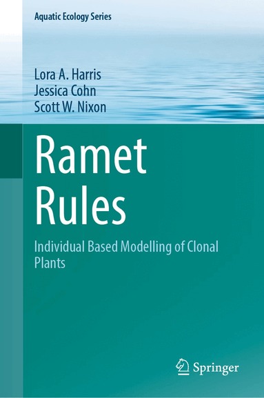 Lora A. Harris, Jessica Cohn, Scott W. Nixon - Ramet Rules, Inbunden