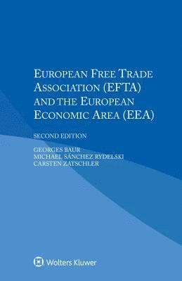 bokomslag European Free Trade Association (EFTA) and the European Economic Area (EEA)