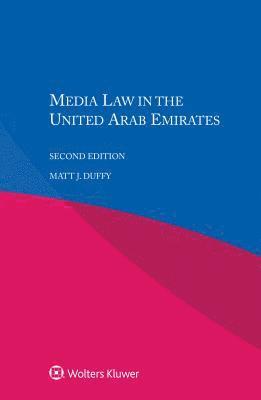 Media Law in the United Arab Emirates 1