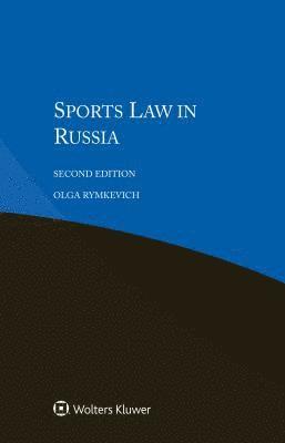 Olga Rymkevich - Sports Law in Russia, Häftad