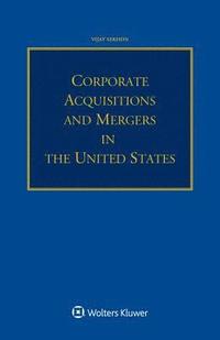 bokomslag Corporate Acquisitions and Mergers in the United States